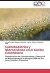 Cianobacterias y Microcistinas en el Caribe Colombiano