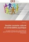 Double contexte culturel et vulnérabilité psychique