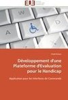 Développement d'une Plateforme d'Evaluation pour le Handicap