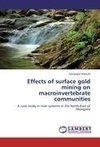 Effects of surface gold mining on macroinvertebrate communities