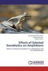 Effects of Selected Xenobiotics on Amphibians