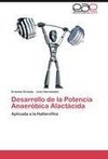 Desarrollo de la Potencia Anaeróbica Alactácida