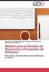 Modelo para la Gestión de Revisiones a Proyectos de Software