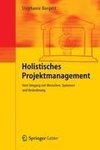 Holistisches Projektmanagement