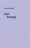 Der bewegte Gott