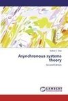 Asynchronous systems theory