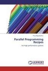 Parallel Programming Recipes