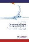 Prototyping of Image Compression System