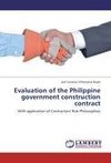 Evaluation of the Philippine government construction contract