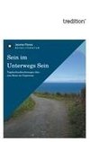 Sein im Unterwegs Sein