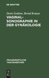 Vaginalsonographie in der Gynäkologie