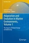 Adaptation and Evolution in Marine Environments, Volume 1