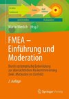 FMEA - Einführung und Moderation