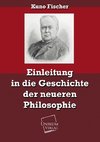 Einleitung in die Geschichte der neueren Philosophie