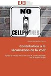 Contribution à la sécurisation de la VoIP