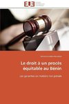 Le droit à  un procès équitable au Bénin