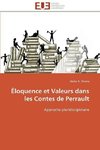 Éloquence et Valeurs dans les Contes de Perrault