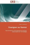 Enseigner ou former