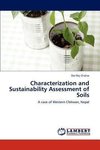 Characterization and Sustainability Assessment of Soils