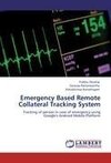 Emergency Based Remote Collateral Tracking System