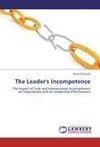 The Leader's Incompetence