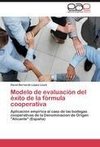 Modelo de evaluación del éxito de la fórmula cooperativa