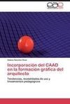 Incorporación del CAAD en la formación gráfica del arquitecto