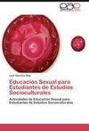 Educación Sexual para Estudiantes de Estudios Socioculturales