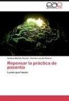 Repensar la práctica de pasantía