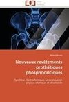 Nouveaux revêtements prothétiques phosphocalciques