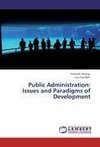 Public Administration:  Issues and Paradigms of Development