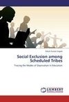 Social Exclusion among Scheduled Tribes