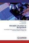 HIV/AIDS situation in Bangladesh