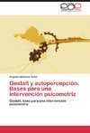 Gestalt y autopercepción. Bases para una intervención psicomotriz