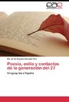 Poesía, exilio y contactos de la generación del 27