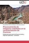 Procesamiento de imágenes satelitales en la caracterización de Cuencas