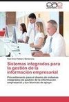 Sistemas integrados para la gestión de la información empresarial