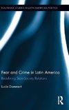 Dammert, L: Fear and Crime in Latin America