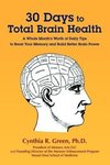 30 Days to Total Brain Health®