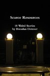 Scarce Resoures