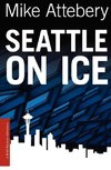 Seattle On Ice