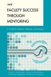 Faculty Success Through Mentoring