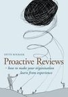 Proactive Reviews