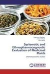 Systematic and Ethnopharmacognostic Evaluation of Medicinal Plants