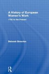 Simonton, D: History of European Women's Work