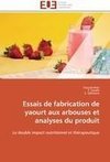 Essais de fabrication de yaourt aux arbouses et analyses du produit