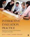 King, J: Interactive Evaluation Practice