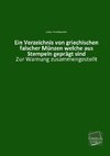 Ein Verzeichnis von griechischen falscher Münzen welche aus Stempeln geprägt sind