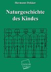 Naturgeschichte des Kindes