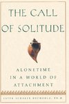 The Call of Solitude